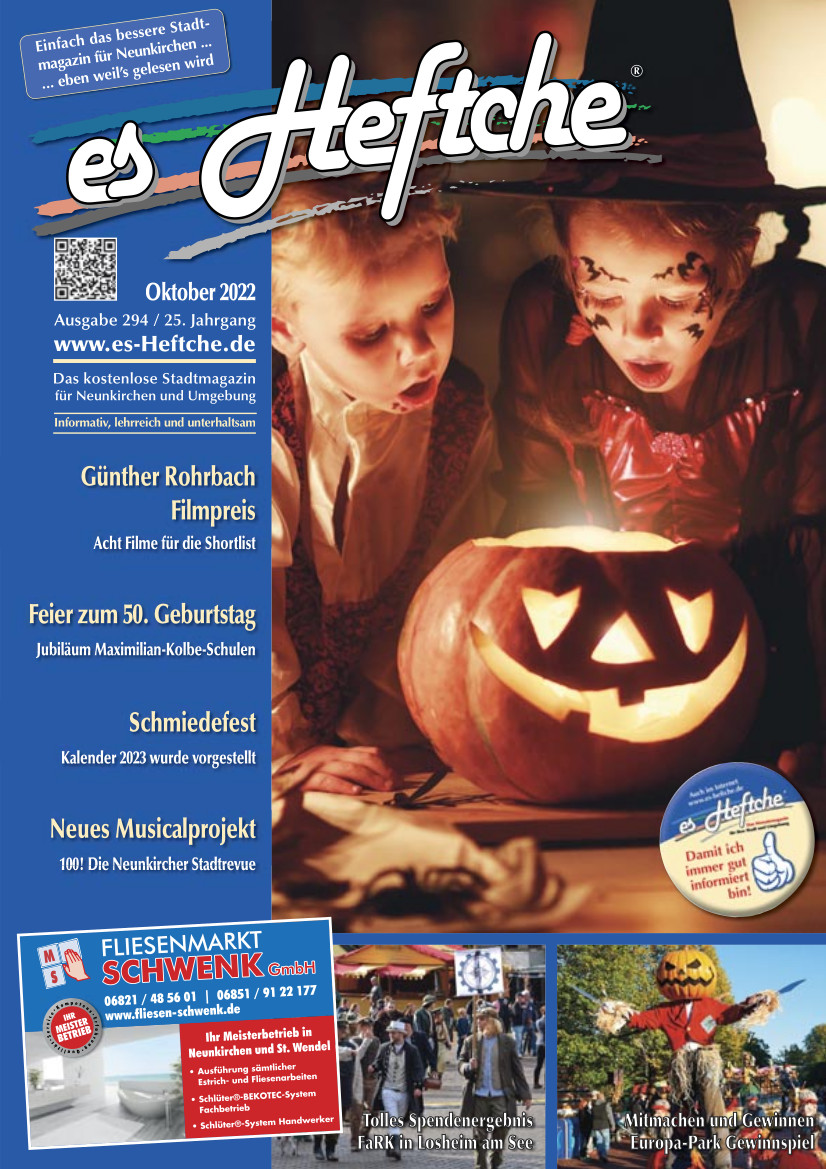 Ausgabe 294/Oktober 2022 vom Stadtmagazin "es Heftche"®